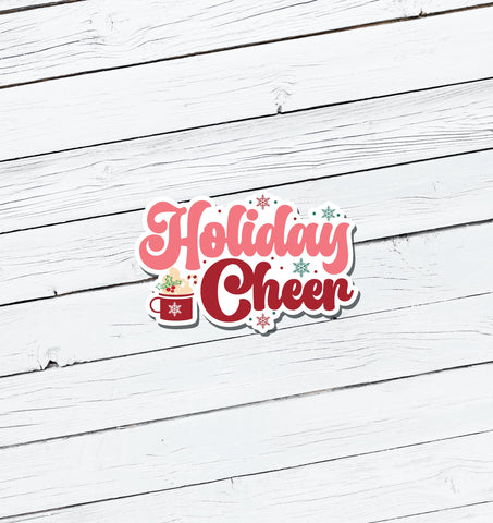 Holiday Cheer Christmas Vinyl Sticker - Water Resistant