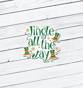 Jingle All The Way Christmas Vinyl Sticker - Water Resistant