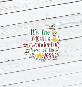 It's the Most Wonderful Time of the Year Christmas Vinyl Sticker - Water Resistant