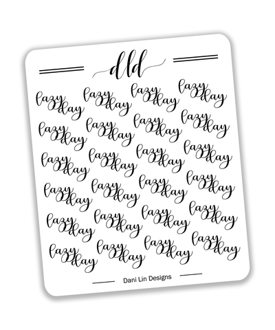 Foiled Lazy Day Stickers